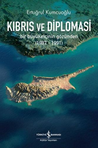 Kıbrıs Ve Diplomasi | Kitap Ambarı