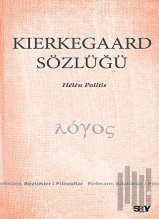 Kierkegaard Sözlüğü | Kitap Ambarı