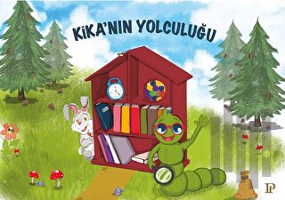 Kika’nın Yolculuğu | Kitap Ambarı