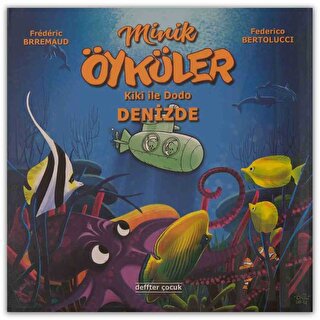 Kiki İle Dodo - Denizde / Minik Öyküler (Ciltli) | Kitap Ambarı