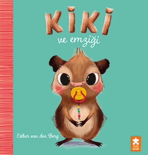 Kiki ve Emziği | Kitap Ambarı