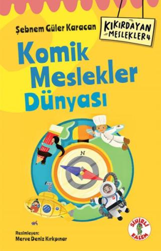 Kıkırdayan Meslekler 4 – Komik Meslekler Dünyası | Kitap Ambarı