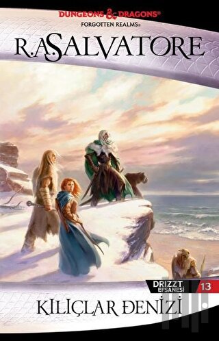 Kılıçlar Denizi - Drizzt Efsanesi 13. Kitap | Kitap Ambarı