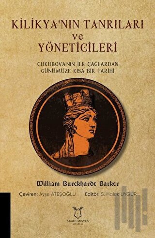 Kilikya'nın Tanrıları ve Yöneticileri | Kitap Ambarı