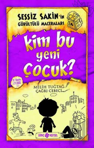 Kim Bu Yeni Çocuk? - Sessiz Sakin’in Gürültülü Maceraları 4 | Kitap Am