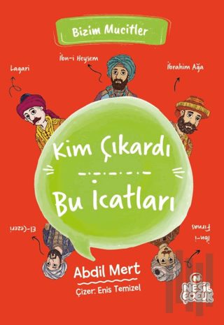 Kim Çıkardı Bu İcatları | Kitap Ambarı