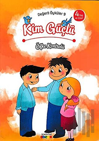 Kim Güçlü? - Öfke Kontrolü | Kitap Ambarı