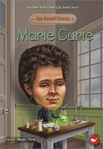 Kim Kimdi? Serisi - Marie Curie | Kitap Ambarı