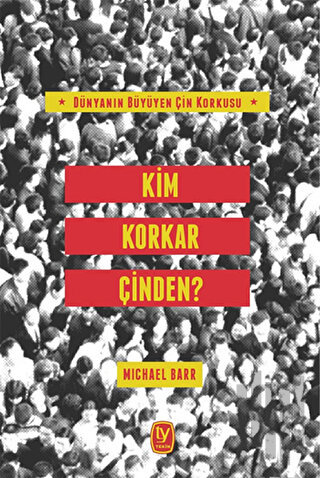 Kim Korkar Çin'den? | Kitap Ambarı