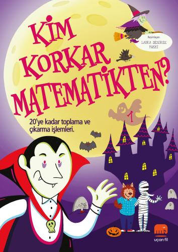 Kim Korkar Matematikten? 1 | Kitap Ambarı