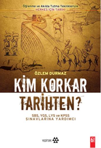 Kim Korkar Tarihten? | Kitap Ambarı