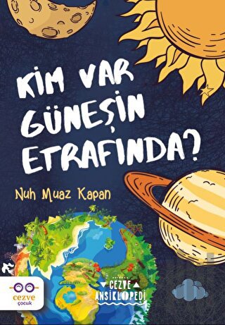 Kim Var Güneşin Etrafında? | Kitap Ambarı