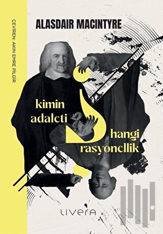 Kimin Adaleti? Hangi Rasyonellik? | Kitap Ambarı