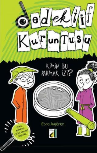 Kimin Parmak İzi Bu? - Dedektif Kuruntusu 1 (Ciltli) | Kitap Ambarı