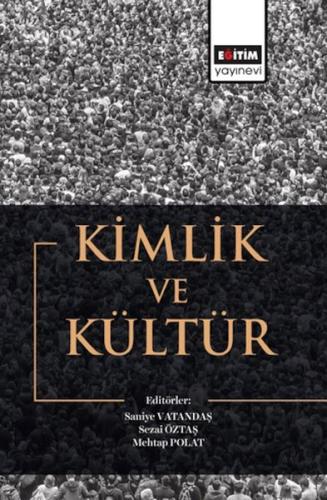 Kimlik ve Kültür | Kitap Ambarı