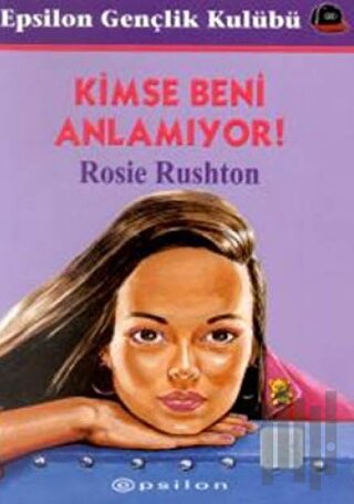 Kimse Beni Anlamıyor! | Kitap Ambarı