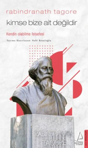 Kimse Bize Ait Değildir - Rabindranath Tagore | Kitap Ambarı