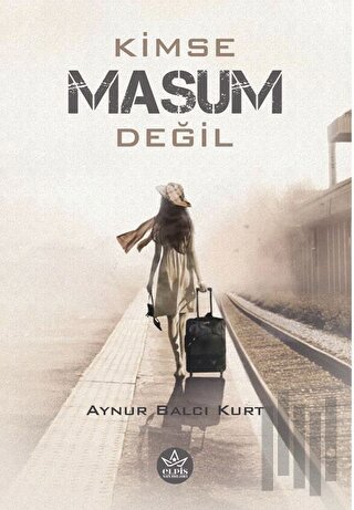 Kimse Masum Değil | Kitap Ambarı