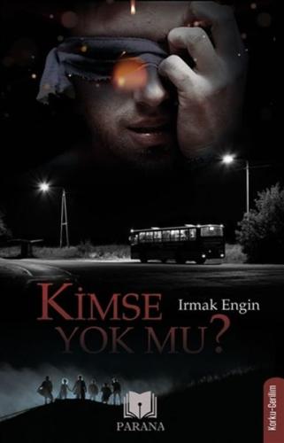 Kimse Yok mu? | Kitap Ambarı