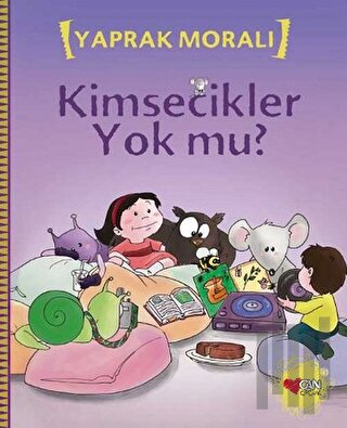 Kimsecikler Yok mu? | Kitap Ambarı