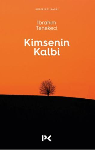 Kimsenin Kalbi | Kitap Ambarı