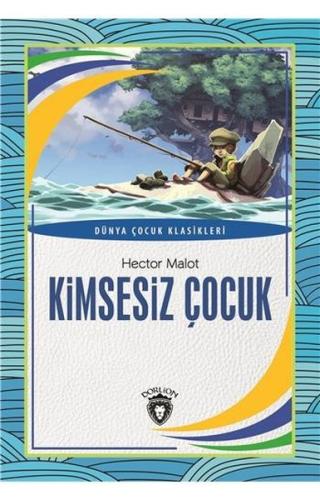 Kimsesiz Çocuk | Kitap Ambarı