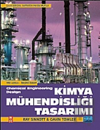 Kimya Mühendisliği Tasarımı (Ciltli) | Kitap Ambarı