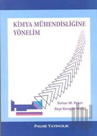 Kimya Mühendisliğine Yönelim | Kitap Ambarı