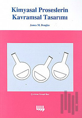 Kimyasal Proseslerin Kavramsal Tasarımı | Kitap Ambarı