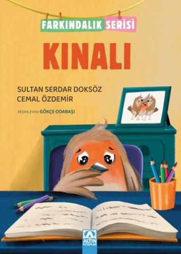 Kınalı - Farkındalık Serisi | Kitap Ambarı