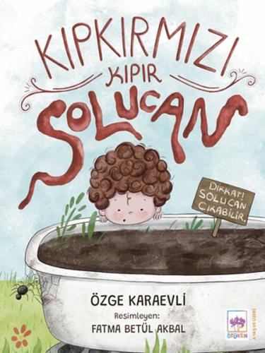 Kıpkırmızı Kıpır Solucan | Kitap Ambarı