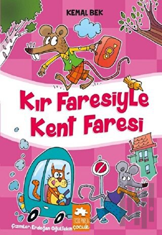 Kır Faresiyle Kent Faresi | Kitap Ambarı