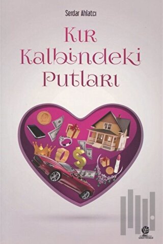 Kır Kalbindeki Putları | Kitap Ambarı