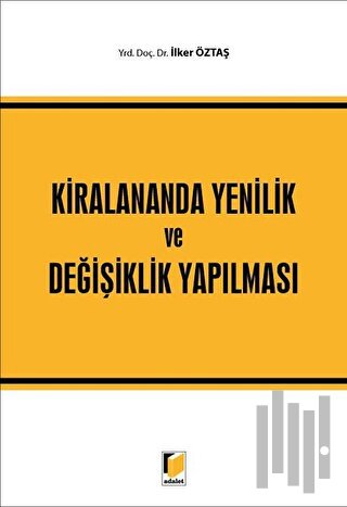 Kiralananda Yenilik ve Değişiklik Yapılması | Kitap Ambarı