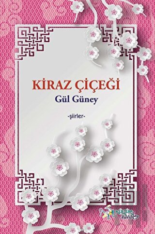 Kiraz Çiçeği | Kitap Ambarı