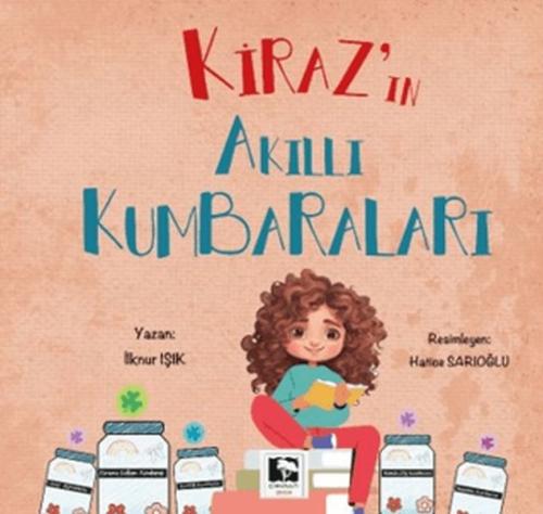 Kiraz'ın Akıllı Kumbaraları | Kitap Ambarı