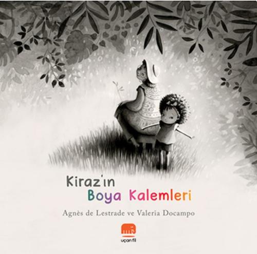 Kiraz'ın Boya Kalemleri | Kitap Ambarı