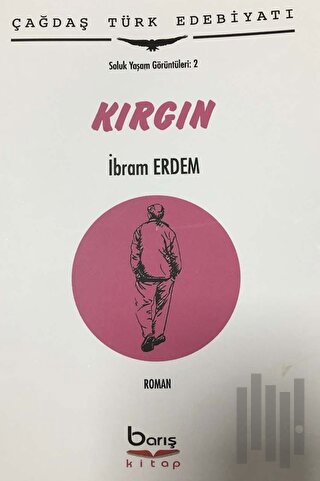 Kırgın | Kitap Ambarı