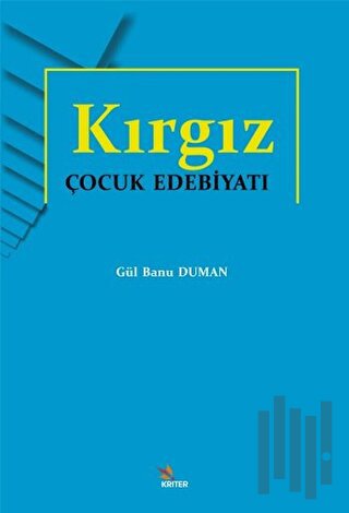 Kırgız Çocuk Edebiyatı | Kitap Ambarı