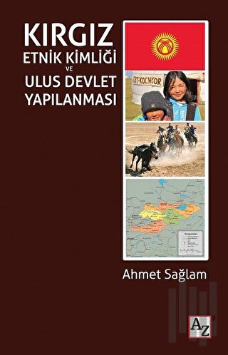 Kırgız Etnik Kimliği ve Ulus Devlet Yapılanması | Kitap Ambarı