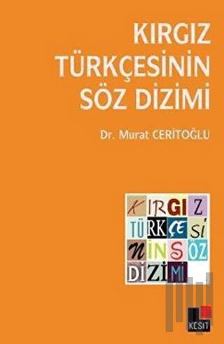 Kırgız Türkçesinin Söz Dizimi | Kitap Ambarı