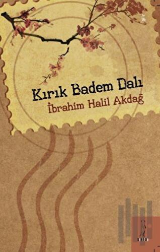 Kırık Badem Dalı | Kitap Ambarı