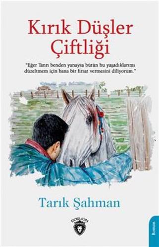 Kırık Düşler Çiftliği | Kitap Ambarı