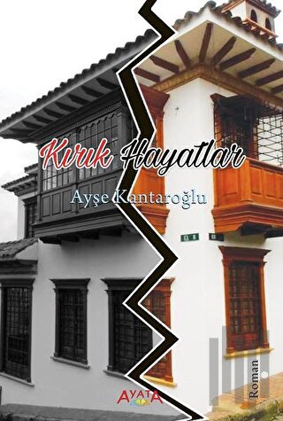 Kırık Hayatlar | Kitap Ambarı