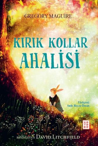 Kırık Kollar Ahalisi | Kitap Ambarı