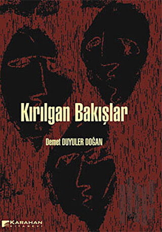 Kırılgan Bakışlar | Kitap Ambarı