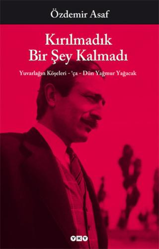 Kırılmadık Bir Şey Kalmadı | Kitap Ambarı