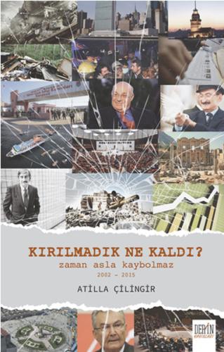 Kırılmadık Ne Kaldı? | Kitap Ambarı