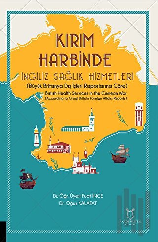 Kırım Harbinde İngiliz Sağlık Hizmetleri | Kitap Ambarı