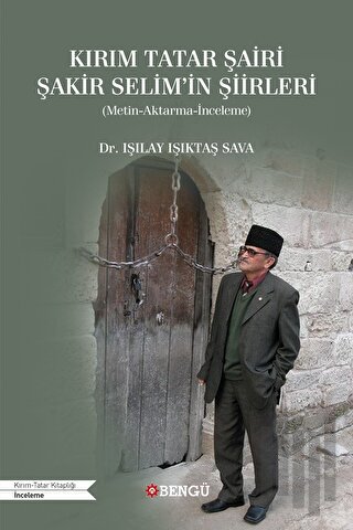 Kırım Tatar Şairi Şakir Selim'in Şiirleri | Kitap Ambarı